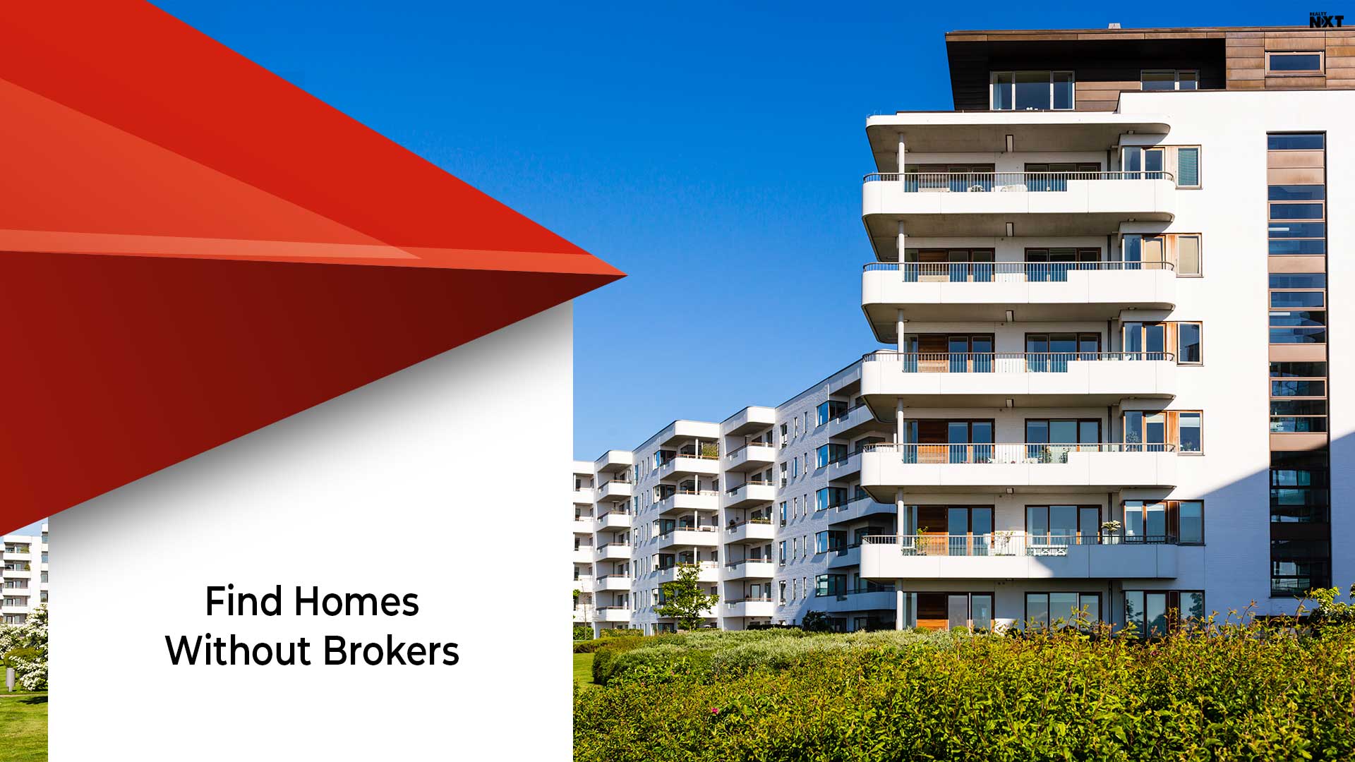 Tips To Get Best Properties Without Real Estate Brokers