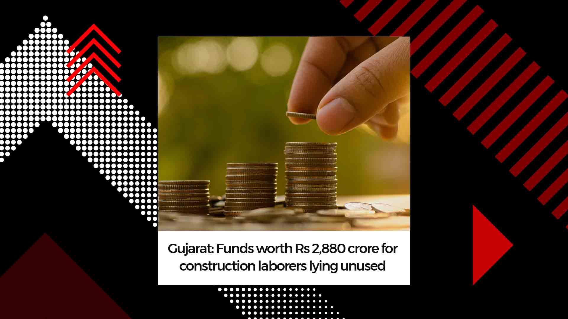 The Building and Other Construction Worker’s Welfare Board funds Rs