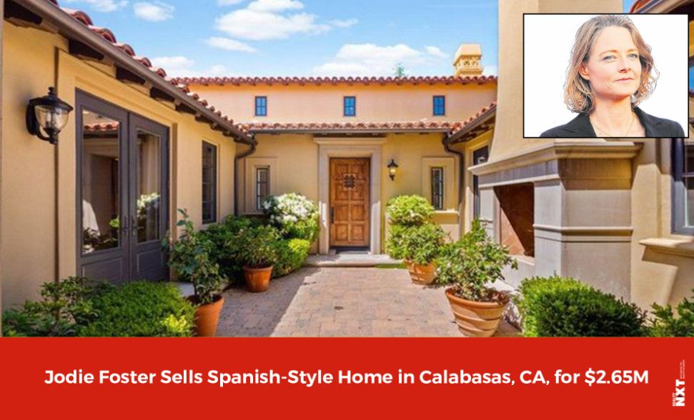 Jodie Foster Sells Spanish-Style Home In CA For $2.65 Million