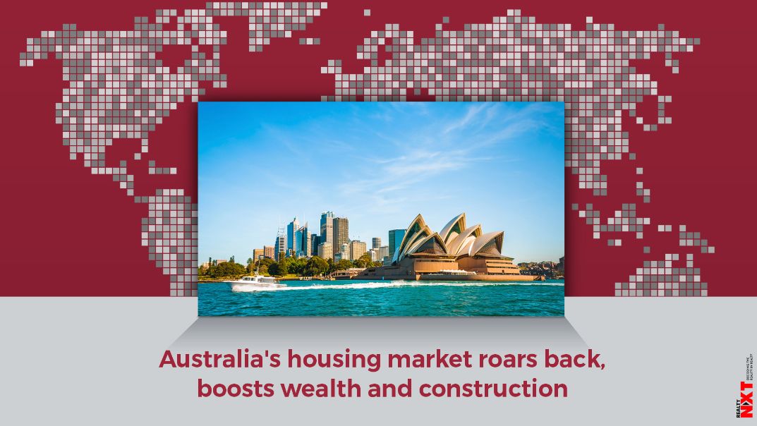 Housing Market Of Australia Has Come Roaring Back To Life