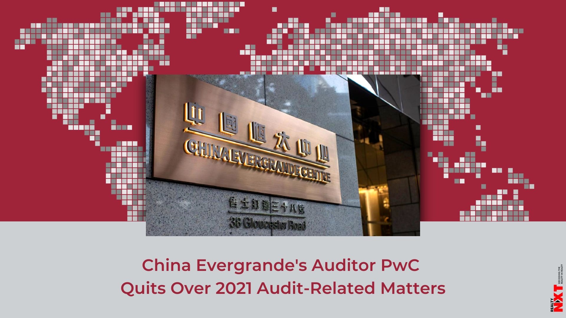 china-evergrande-s-auditor-pwc-resigns-over-2021-audit-related-matters