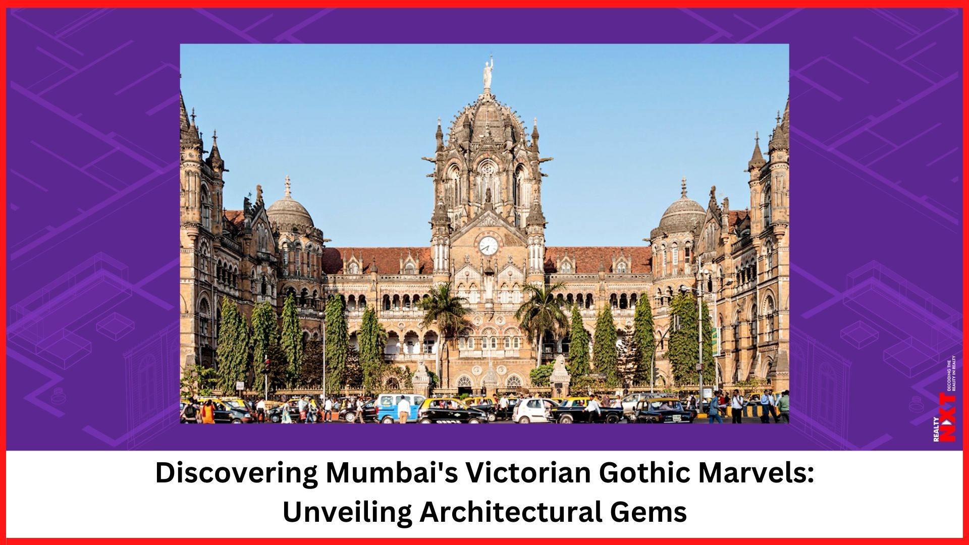 Exploring Mumbai's Neo-Gothic Sculptures And Architectural Treasures