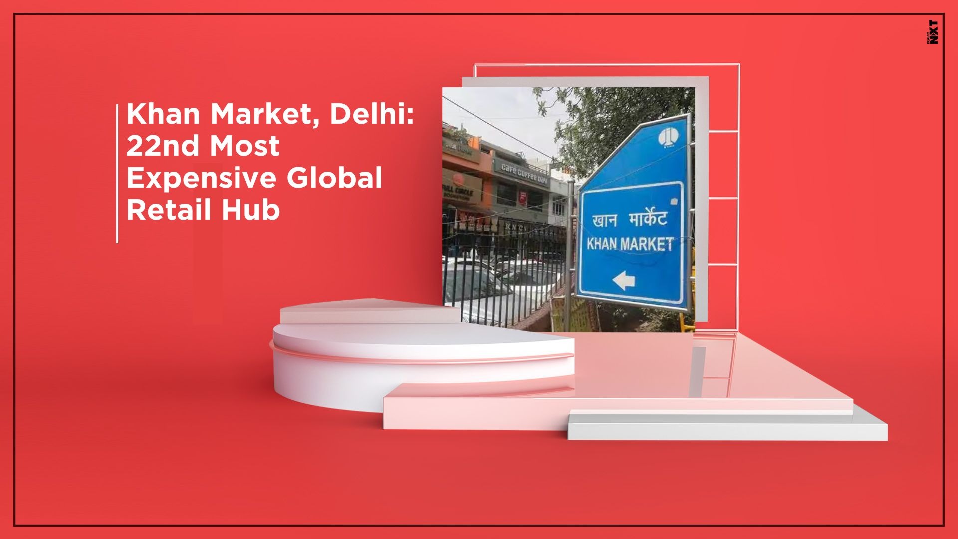 Khan Market, Delhi Ranks 22nd Among Global Retail Hotspots