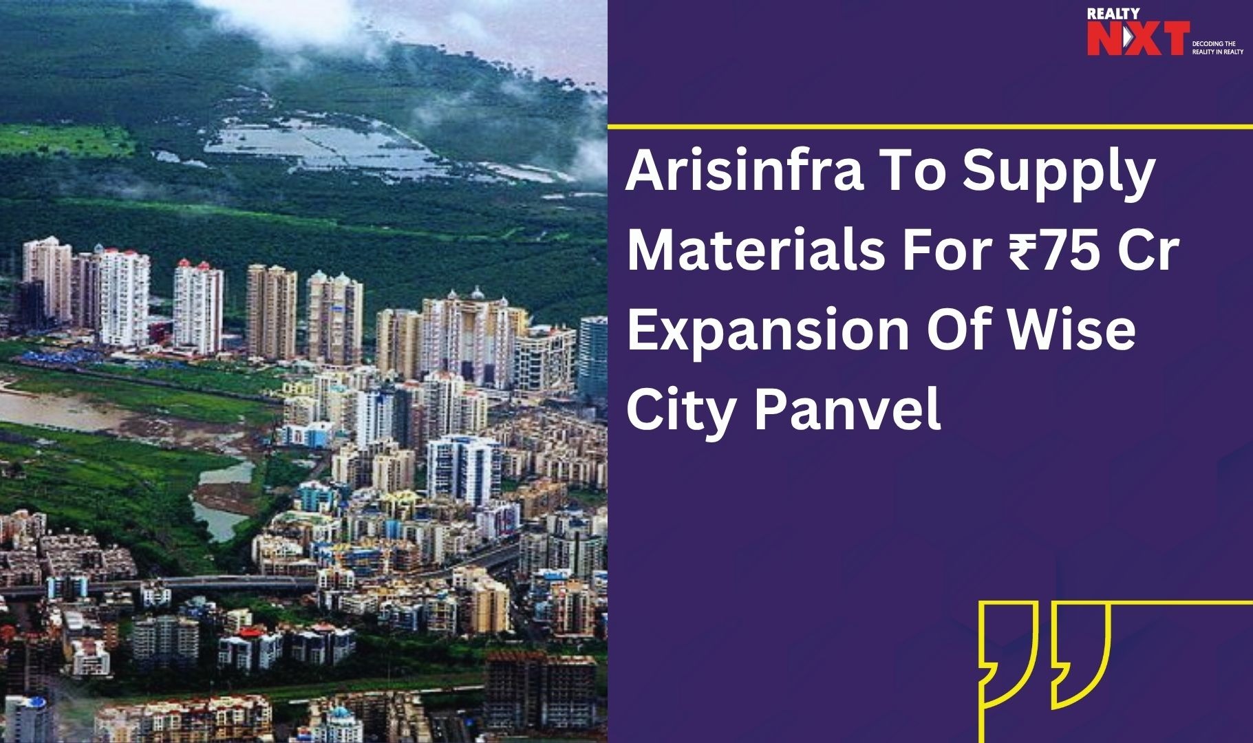 Arisinfra Partners With Wadhwa Group For ₹75 Cr Wise City Panvel Expansion